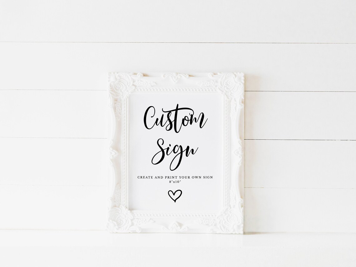 Custom Sign Template Printable Custom Sign Editable Sign | Etsy