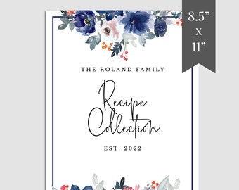 Peut inclure: Une couverture de livre de recettes blanche avec un motif floral bleu et blanc. Le texte "The Roland Family Recipe Collection Est. 2022" est imprimé sur la couverture. Le livre mesure 8,5 pouces par 11 pouces.