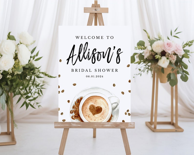 love is brewing coffee bridal shower welcome sign template download