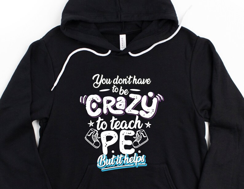 PE Teacher Hoodie PE Teacher Gift Physical Education Teacher Etsy