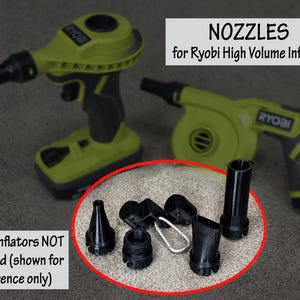 May include: A set of black plastic nozzles for Ryobi high volume inflators, including various shapes and a metal carabiner. The image features text reading NOZZLES for Ryobi High Volume Inflators and Ryobi Inflators NOT included.