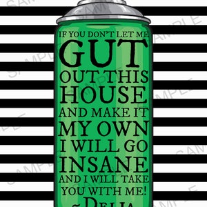 Gut Out This House Sign (Digital File)