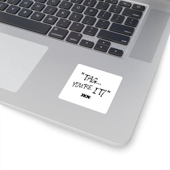 Jkn Tag You Re It Square Sticker Etsy<script async src=