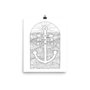 May include: Black and white line art illustration of an anchor with waves and the text "There's still hope, so I think we'll be fine, in these disastrous times".