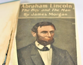 1908 Abraham Lincoln Antique Biography Rare Book The Boy Etsy