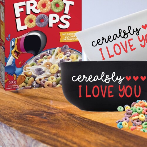 I Cerealsly Love You Bowl Gift Set Personalized Cereal Bowl Etsy