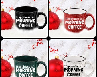 Happiness Is Moring Coffee Campfire Mug | Winter Mug | Hot Cocoa Coffee Mug | Christmas Mug | Holiday Mug | Campfire Mug | Holiday Gift