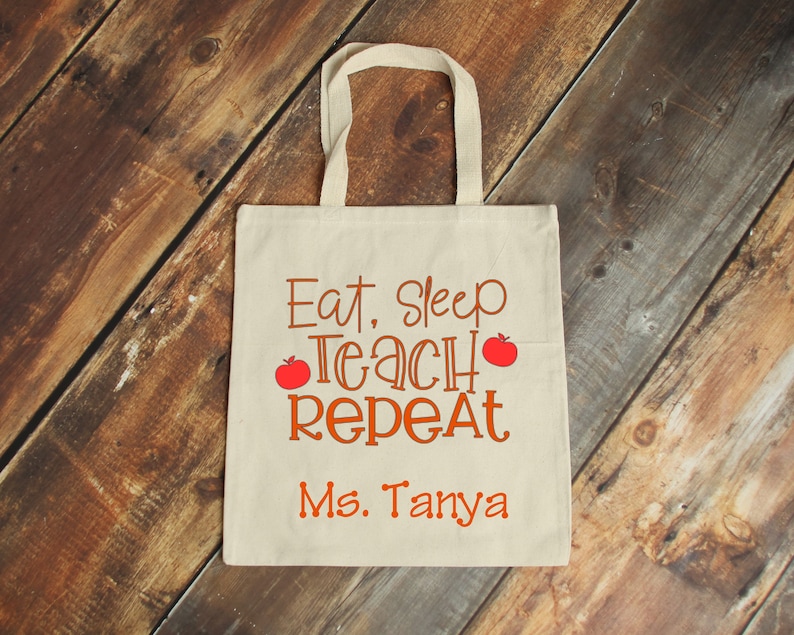 Personalization Upgrade Available Gift for Teacher Eat Sleep Teach Repeat Tote Special Christmas Gifts Christmas Teacher Gifts