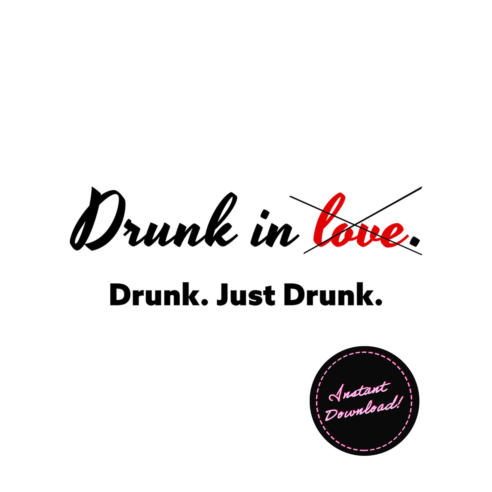Drunk in Love Funny Print Dorm Decor Kitchen Print Bar | Etsy