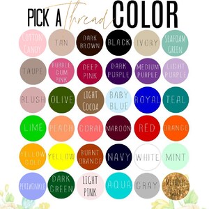 May include: A chart of thread colours with names for each colour. The colours include cotton candy, tan, dark brown, black, ivory, seafoam green, taupe, bubble gum pink, deep pink, dark purple, medium purple, light purple, blush, olive, light cocoa, baby blue, royal blue, teal, lime green, peach, coral, maroon, red, orange, yellow gold, yellow, burnt orange, navy, white, mint, periwinkle, dark green, light pink, aqua, grey, and metallic gold.