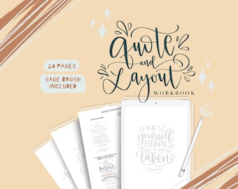 May include: A digital tablet with a stylus pen, displaying a workbook page with the text "Quote and Layout Workbook" and a quote that reads "Be yourself, everyone else is already taken". The workbook page is on a light peach background with a sage green brush included.