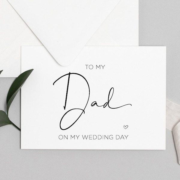 To My Dad on My Wedding Day Downloadable Card, Wedding Gift For Father, Brides Dad, Grooms Dad Digital Download, Father of Bride Printable