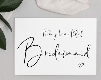 To My Beautiful Bridesmaid on My Wedding Day Printable Card, Elegant, Gift for Bridesmaid, Card For Bridal Party, Digital Download, Instant
