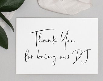 Thank You for Being Our DJ Printable Card, Thank You Gift for DJ, Digital Download, Instant File, Wedding DJ Card, Print Yourself Reception