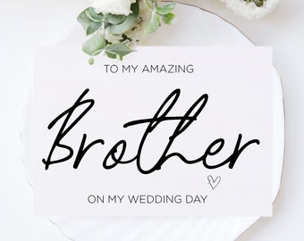 To My Brother on My Wedding Day Printable Greeting Card, Wedding Gift For Brother, Brides Brother, Grooms, Digital Download, Simple Wedding