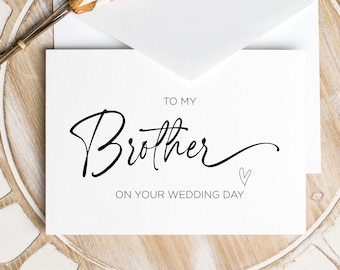 To My Brother on Your Wedding Day Printable Greeting Card, Wedding Gift For Brother, of Bride Groom Gift, Digital Download, Simple Wedding