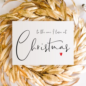 Fiancé Christmas Card, To The One I Love at Christmas Instant Download Holiday Card, Digital Download, Instant File, Boyfriend Xmas Gift