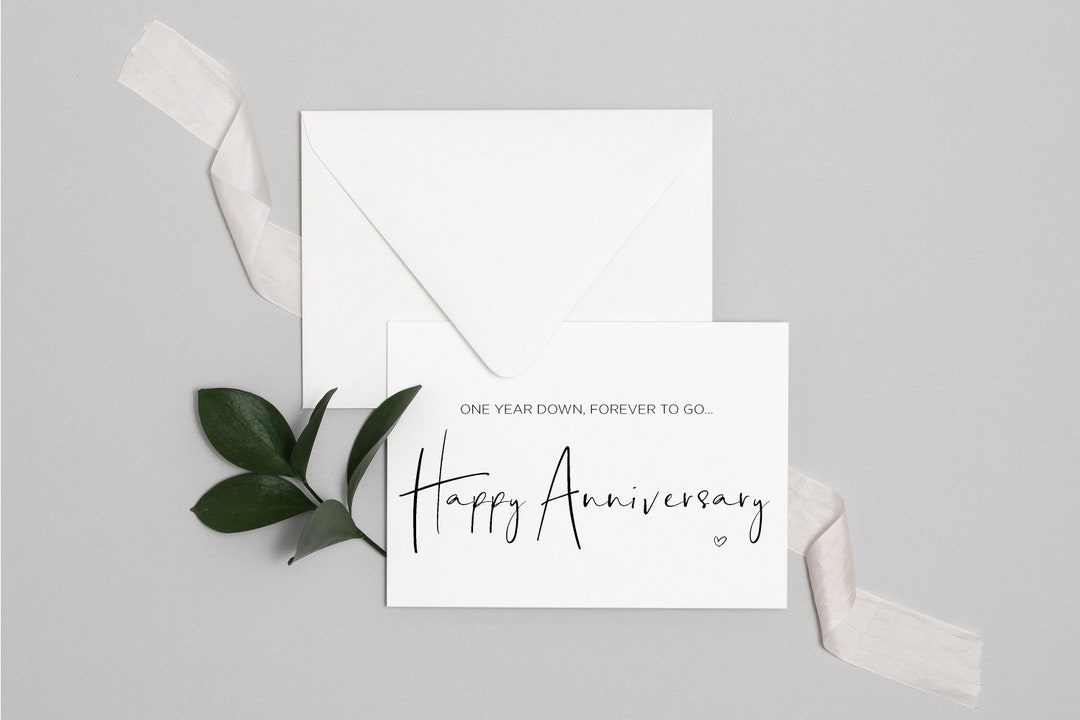 One Year Down Forever to Go Happy Anniversary Printable Card, 1st ...