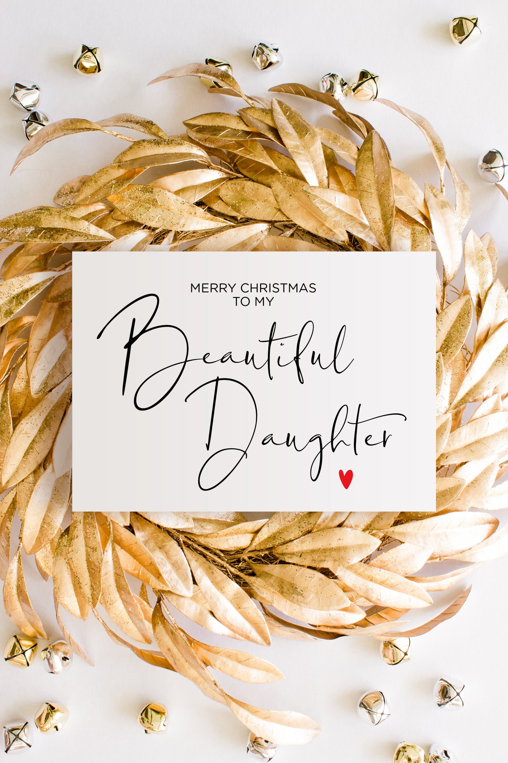 to my daughter christmas card, instant download holiday card