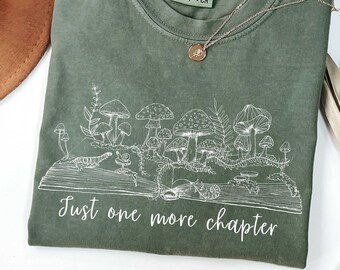Just One More Chapter Reading shirt Womens Tshirt Fungi Mushroom shirt Bibliophile Book lover shirt  booktrovert cottagecore Gift for her