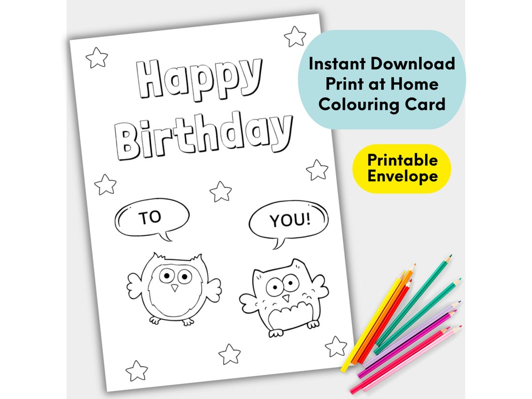 Owl Birthday Card for Kids, Printable Birthday Colouring Card With ...
