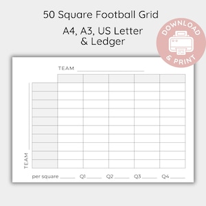 May include: A 50 square football grid template with text reading 50 Square Football Grid, A4, A3, US Letter & Ledger, and Download & Print. The document features a grid layout with labels for Team, per square, Q1, Q2, Q3, and Q4.