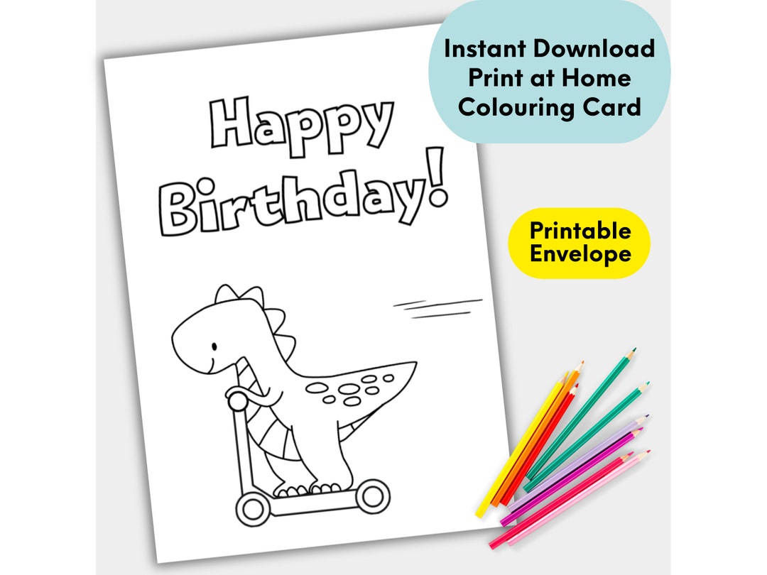Dinosaur Birthday Card for Kids, Printable Colouring Card With Envelope ...