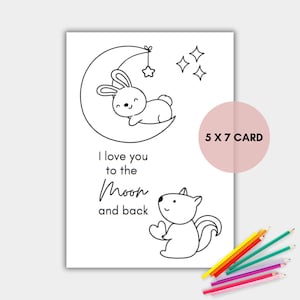 Coloring I Love You Card, Printable Love You to the Moon and Back Card, Coloring Card, Instant Download