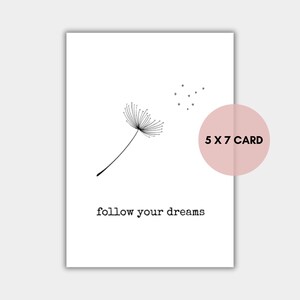 Biglietto di laurea, biglietto di auguri stampabile, biglietto minimalista "Segui i tuoi sogni", download immediato