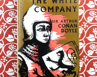 Sir Arthur Conan Doyle - The White Company - Vintage hardback book