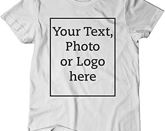 Personalised T-Shirt- Any Design ,Any Colour, Any Image, Your own Message, Friends, Funny, College Graduation Unisex Adult Kids Tee Top