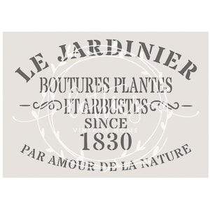 A5 Stencil LE JARDINIER - French Garden - Furniture Fabric Shabby Chic - Arts and Crafts  Reusable 190 Mylar
