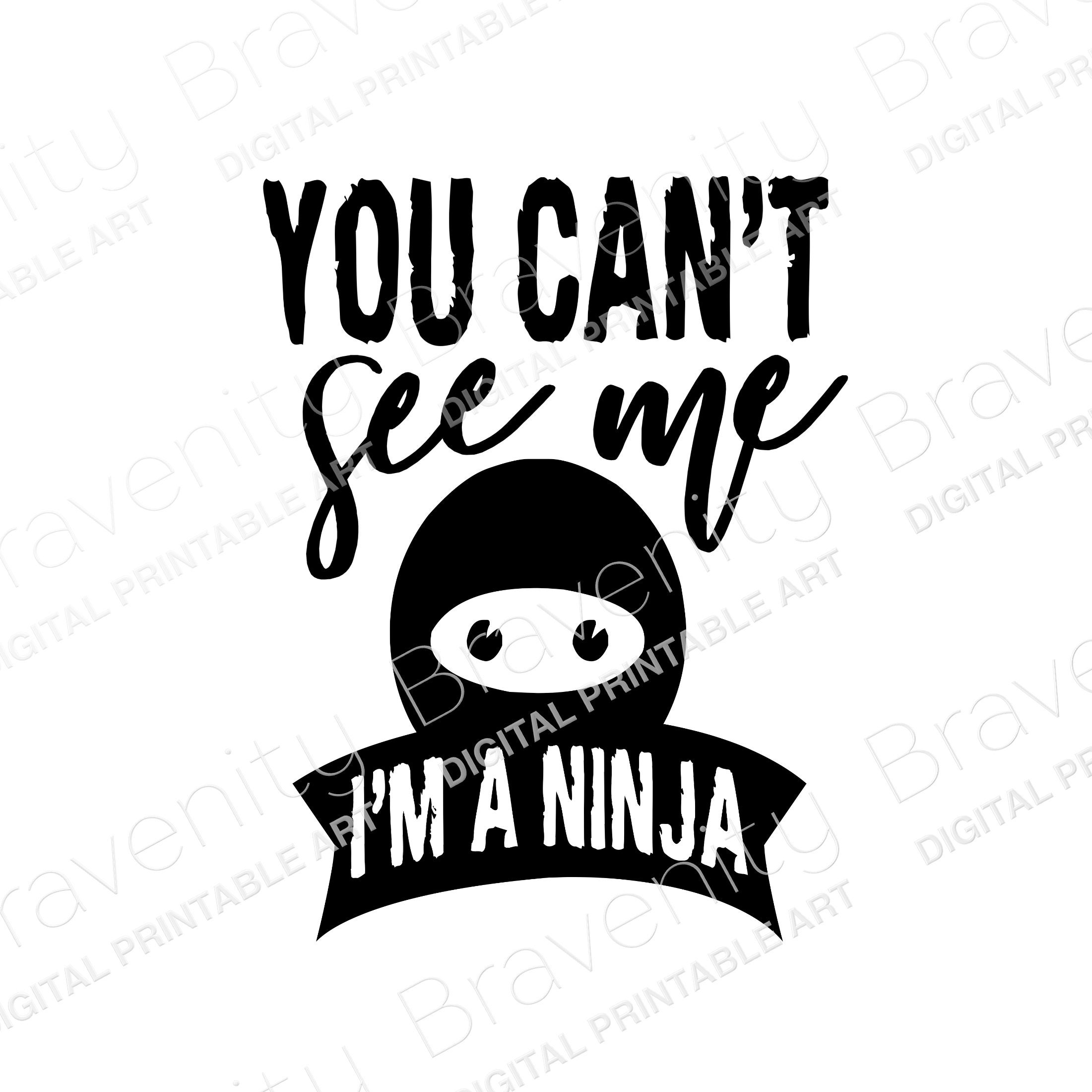 I'm a Ninja Digital Download Ninja SVG Funny Kid Etsy UK