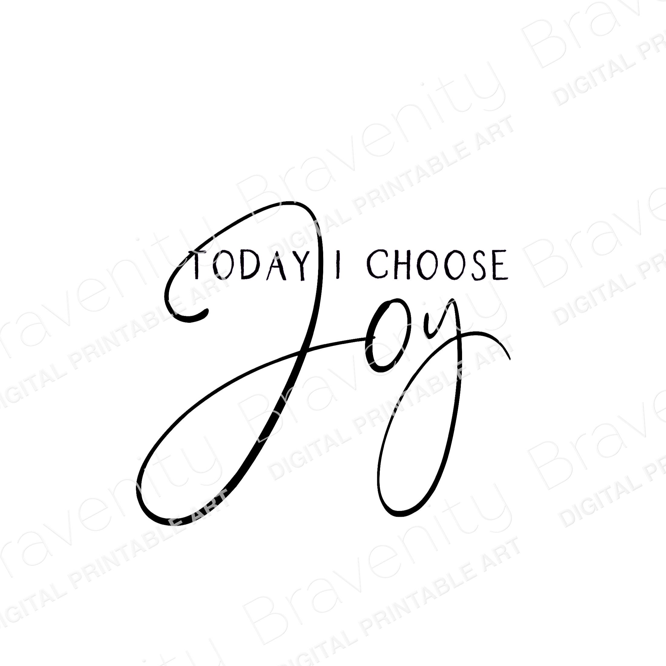 Today I Choose Joy Digital Art Joy SVG Cut Files and Etsy España