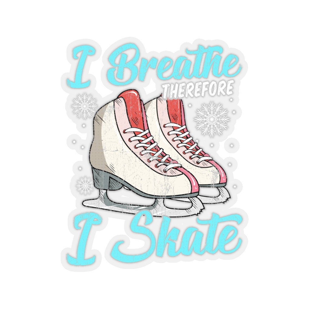Funny Figure Skating I Breathe Therefore I Skate Sticker -  Canada