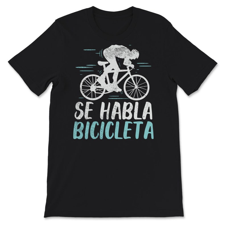 Funny Cycling Spanish Bike Se Habla Bicicleta