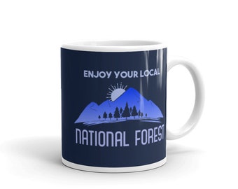 Camping, Outdoors & Hiking: Local National Forest White glossy mug