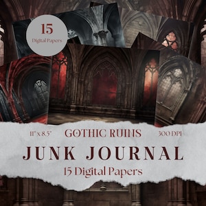 Gothic Ruins Junk Journal Digital Paper, 15 Printable Grunge Pages, Dark and Moody Aesthetic,  Scrapbooking Ephemera, Paper Craft, 11 x 8.5