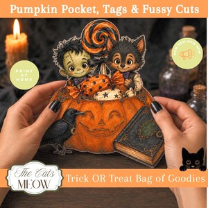 May include: A die-cut paper craft featuring a pumpkin pocket filled with a cartoon Frankenstein monster, a werewolf, a black crow, a lollipop, and a spellbook. The text reads Pumpkin Pocket, Tags & Fussy Cuts, Print at Home, and The Cats MEOW Trick OR Treat Bag of Goodies.