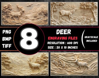 May include: A set of 8 engraving files featuring a deer in a carved wood style. The files are available in PNG, BMP, and TIFF formats. The resolution is 600 DPI and the size is 20 x 10 inches. Grayscale files are included.
