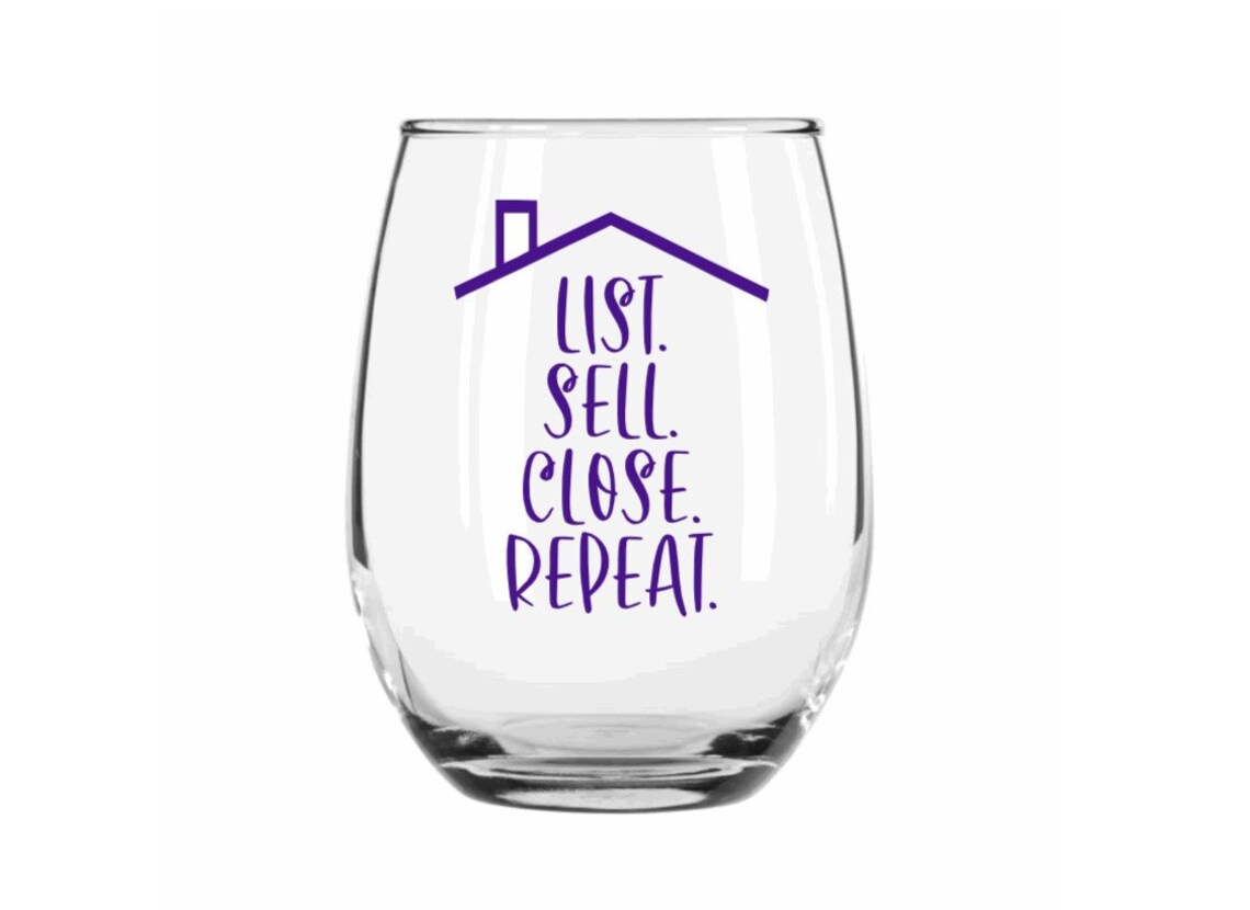 Realtor Gift Realtor Wine Glass Keepin' It Real Estate Etsy
