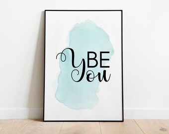 Motivational Wall Decor, Be You, Printable Wall Decor, Office Wall Art, Gift For Her, Inspirational Wall Art, Minimalist Wall Art