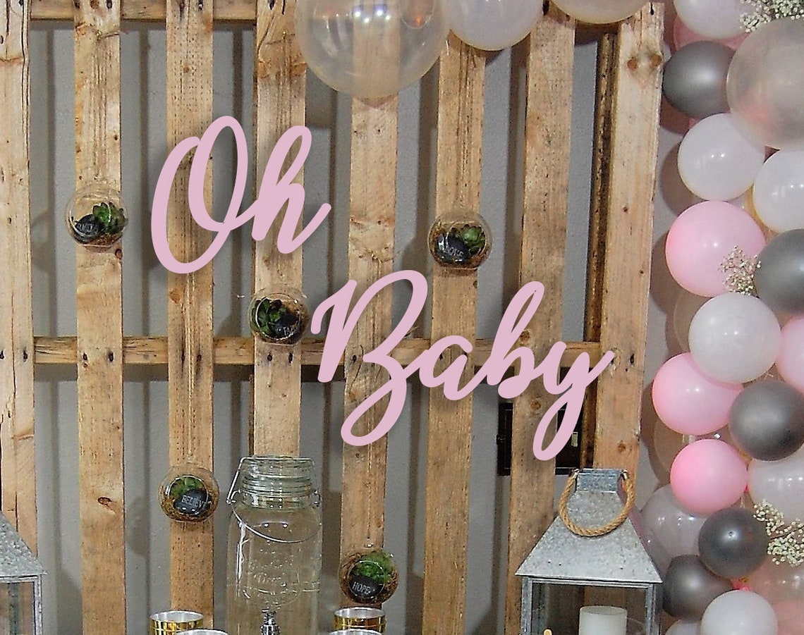 Oh Baby Wood Baby Shower Sign Baby Shower Backdrop Keepsake Etsy