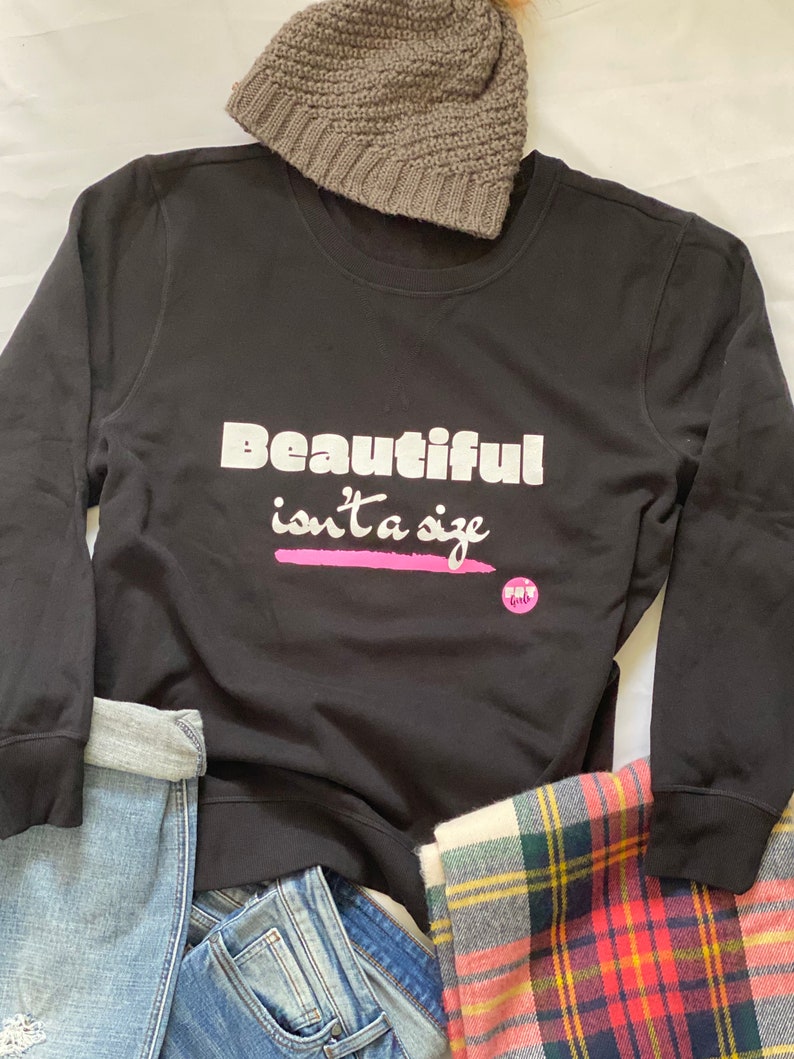 Women/'s plus size sweatshirt Beautiful Isn/'t a Size