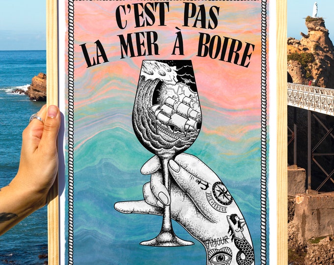 Affiche "C'est pas la mer à boire" (30x40cm)