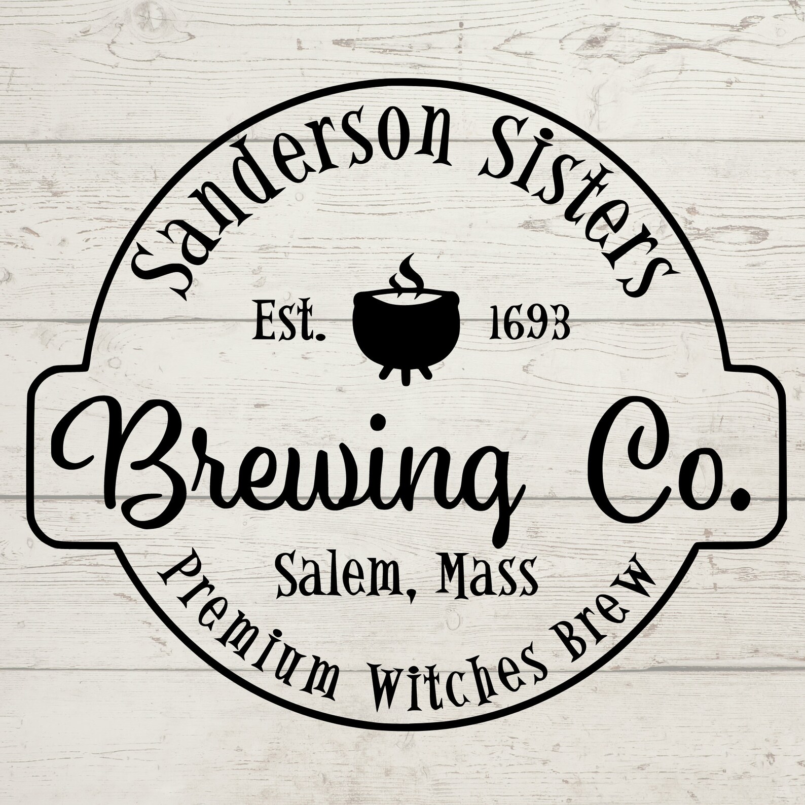 Sanderson Brewing Co. Sanderson Svg, Sanderson Sisters Svg, Hocus Pocus