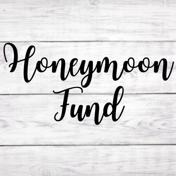 Honeymoon Svg Honeymoon Fund Svg Honeymoon Png Honeymoon Etsy