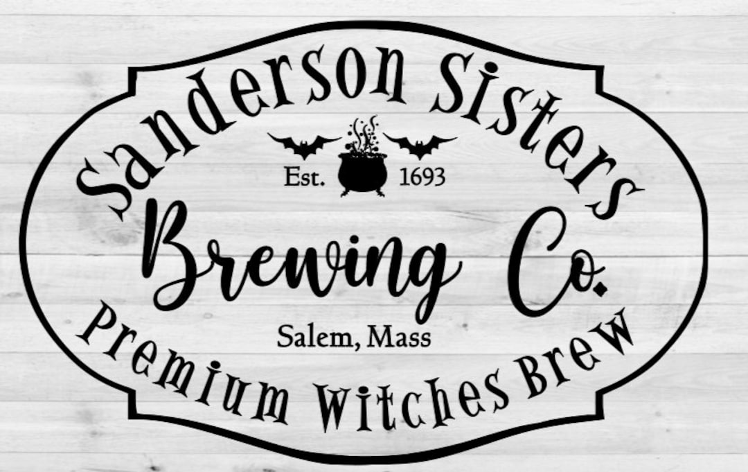 Sanderson Sister SVG and PNG Files Sanderson Brewing Co SVG Etsy