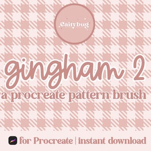 Puede incluir: Gráfico de producto digital con un fondo de patrón de cuadros rosa. El texto "gingham 2" se muestra en una fuente cursiva, con "a procreate pattern brush" debajo. Un logotipo circular con el texto "Caitybug" está en la parte superior.