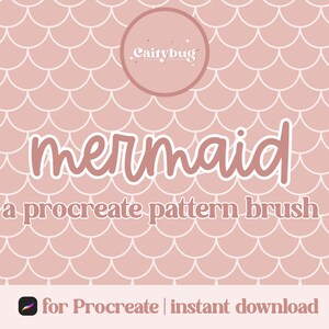 Op de afbeelding: Digitale afbeelding met een roze zeemeerminschaalpatroon. Het woord "mermaid" staat in een cursief lettertype, met daaronder de tekst "a procreate pattern brush". De tekst "for Procreate | instant download" staat onderaan.